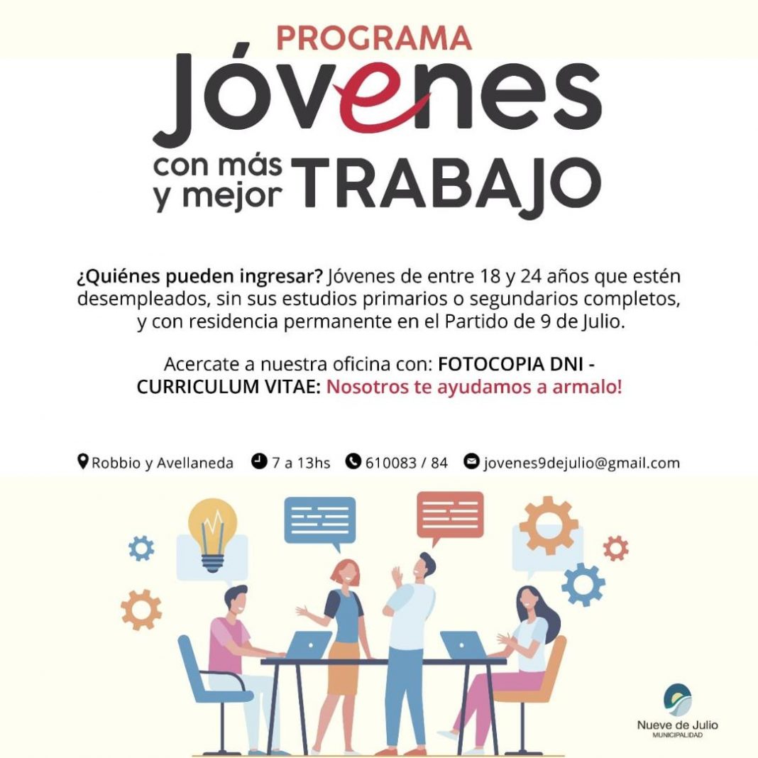 Una Oportunidad “jóvenes Con Más Y Mejor Trabajo” Diario El 9 De Julio